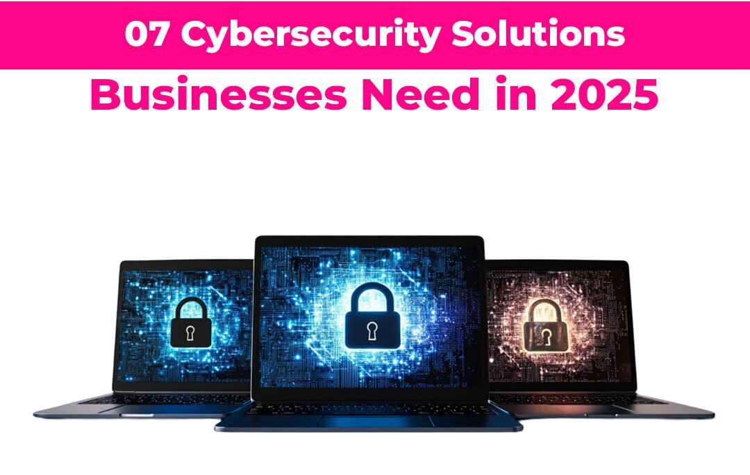 Cybersecurity solutions